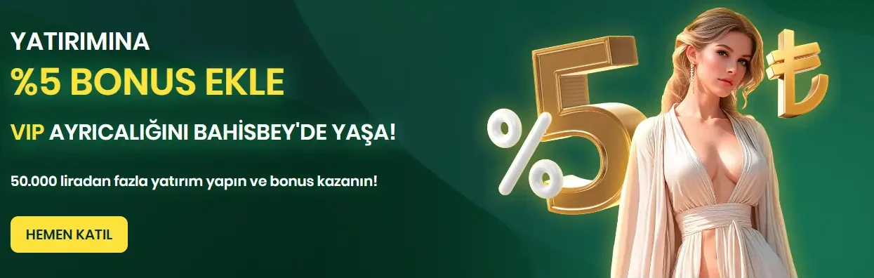 %5 Yeniden Yükleme VIP Bonusu